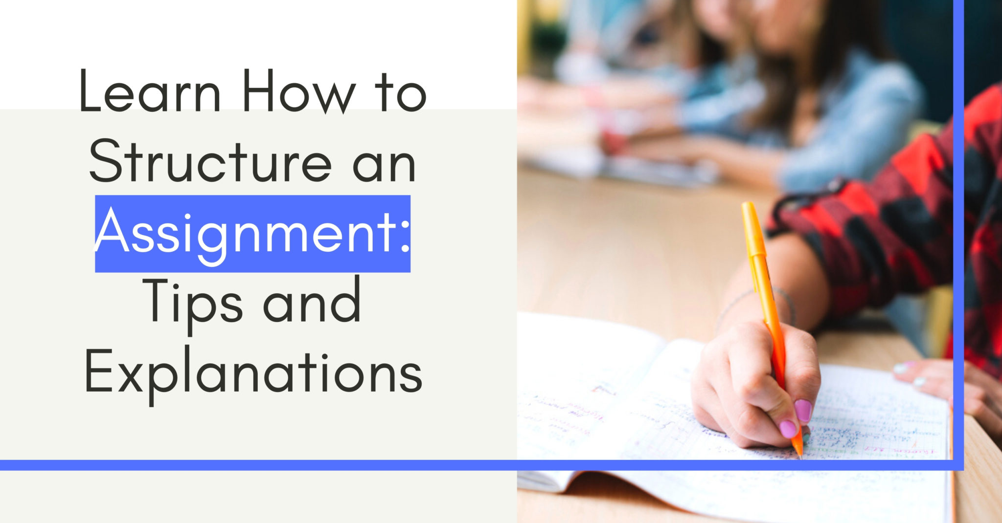 how to structure an assignment